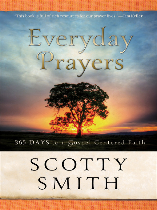 Title details for Everyday Prayers for a Transformed Life by Scotty Smith - Available